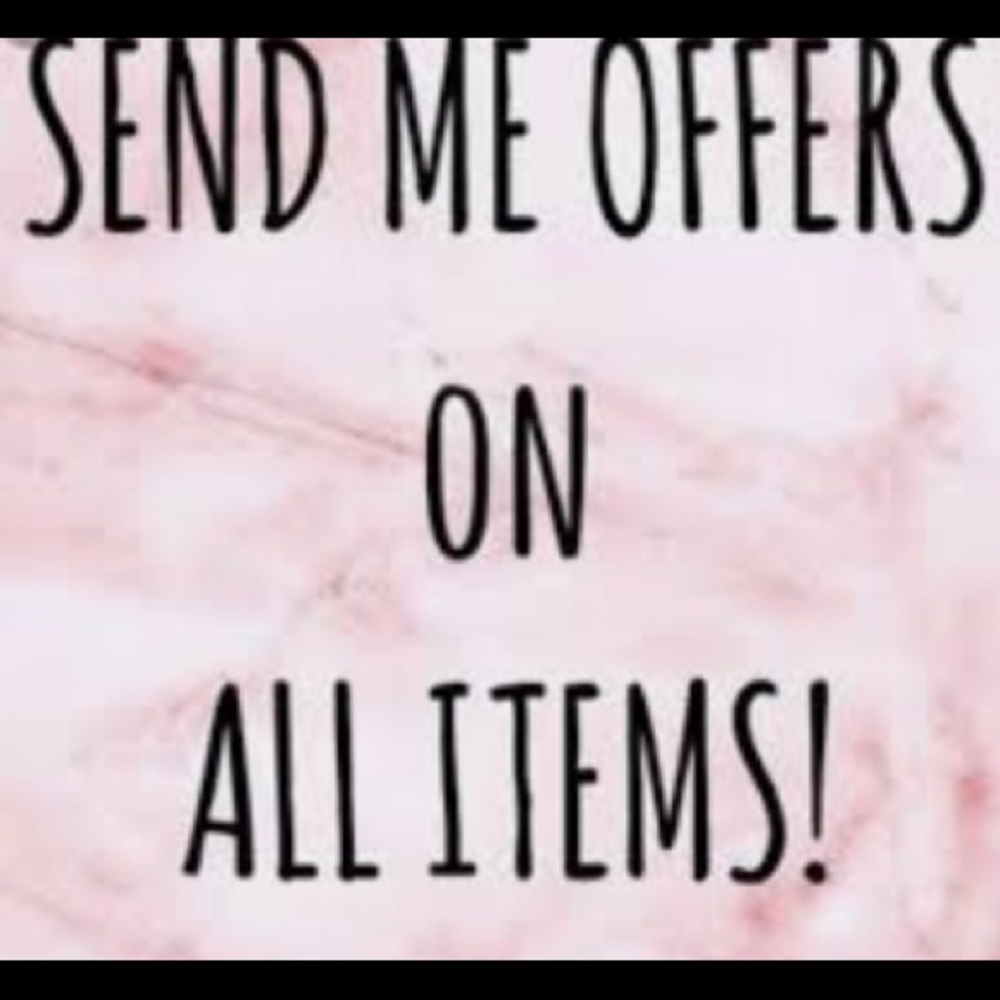 send offers!!